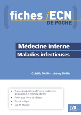Médecine interne, maladies infectieuses - VERNAZOBRES-GREGO - Fiches iECN de poche - Ophélie Dana, Jérémy Dana