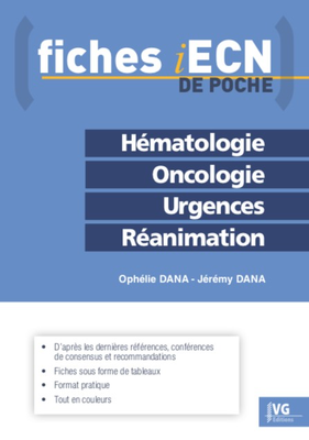 Onco-hématologie, urgences, réanimation - VERNAZOBRES-GREGO - Fiches iECN de poche - Ophélie Dana, Jérémy Dana
