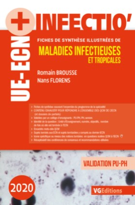 Maladies infectieuses et tropicales - VERNAZOBRES-GREGO - UE ECN+ - Romain Brousse, Nans Florens