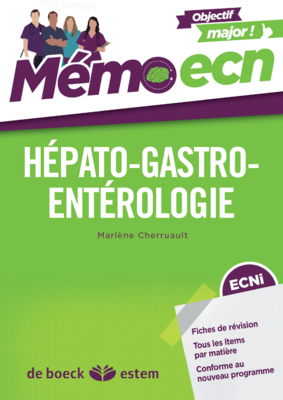 Hépato-gastro-entérologie - ESTEM / VUIBERT - Mémo ECN - M.CHERRUAULT