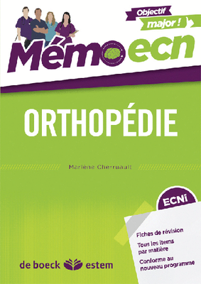 Orthopédie - ESTEM / VUIBERT - Mémo ECN - Marlène CHERRUAULT