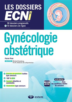Gynécologie obstétrique - ESTEM / VUIBERT - Les dossiers ECNi - Florie PIROT