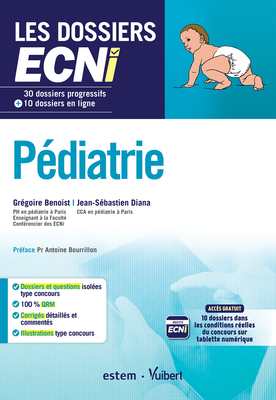 Pédiatrie - ESTEM / VUIBERT - Les dossiers ECNi - Grégoire BENOIST