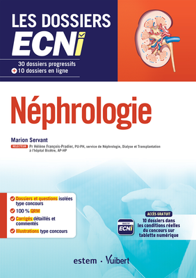 Néphrologie - ESTEM / VUIBERT - Les dossiers ECNi - Marion SERVANT