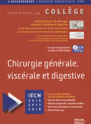 Chirurgie générale, viscérale et digestive - MED-LINE - L'entraînement - Collège Français de Chirurgie Générale, Viscérale et Digestive