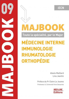 Médecine interne, Rhumatologie, Orthopédie - MED-LINE - MajBook par spécialité - Alexis MAILLARD,  Lina JEANTIN