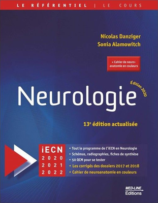 Neurologie - MED-LINE - Le référentiel Med-Line - Nicolas DANZIGER,  Sonia ALAMOWITCH