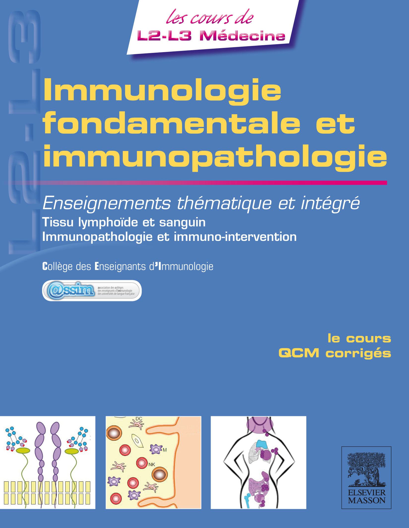 Immunologie fondamentale et immunopathologie ELSEVIER / MASSON DFGSM 23 Médecine