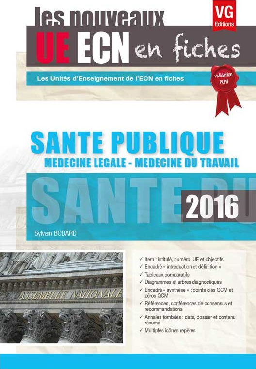Santé publique, médecine légale, médecine du travail VERNAZOBRES